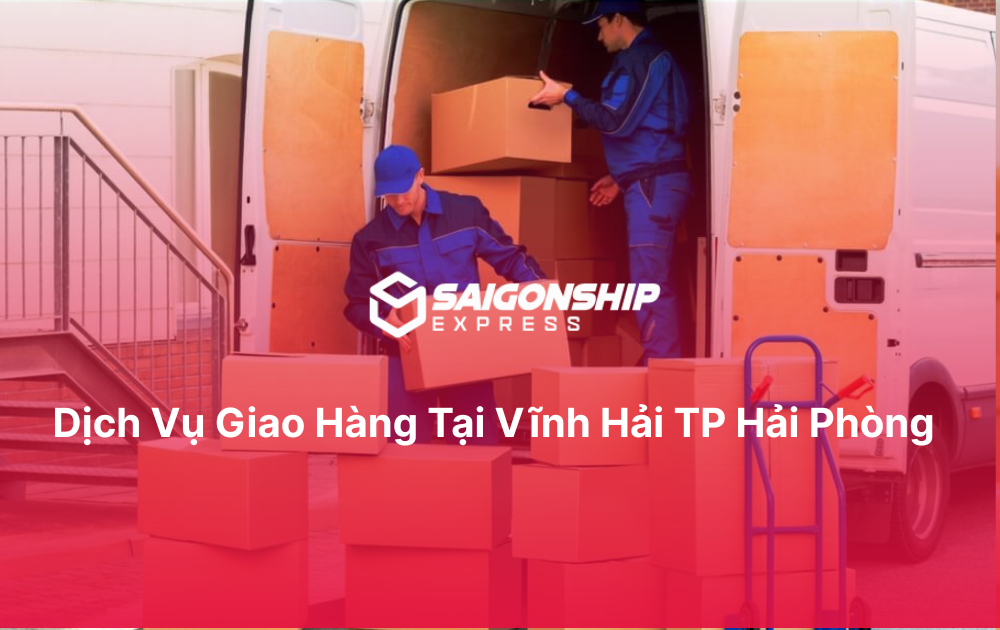 Dịch vụ giao hàng tại Vĩnh Hải
