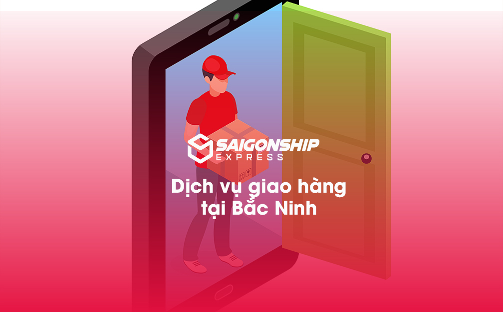 Dịch vụ giao hàng tại Bắc Ninh