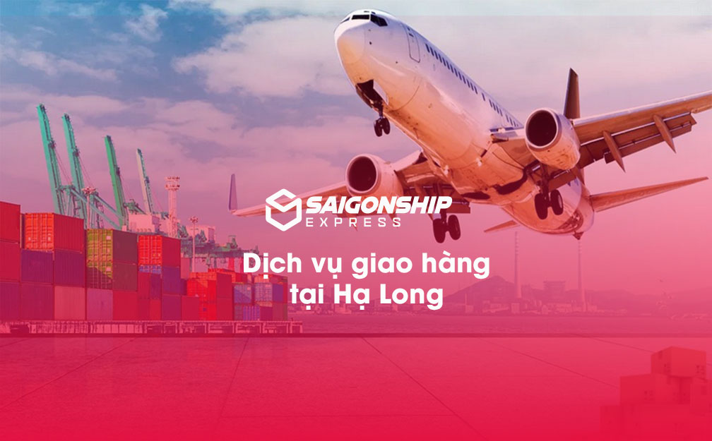 Dịch vụ giao hàng tại Hạ Long