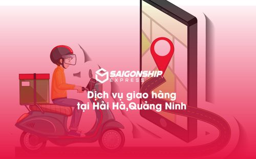 Dịch vụ giao hàng tại Hải Hà, Quảng Ninh