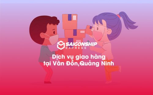 Dịch vụ giao hàng tại Vân Đồn, Quảng Ninh