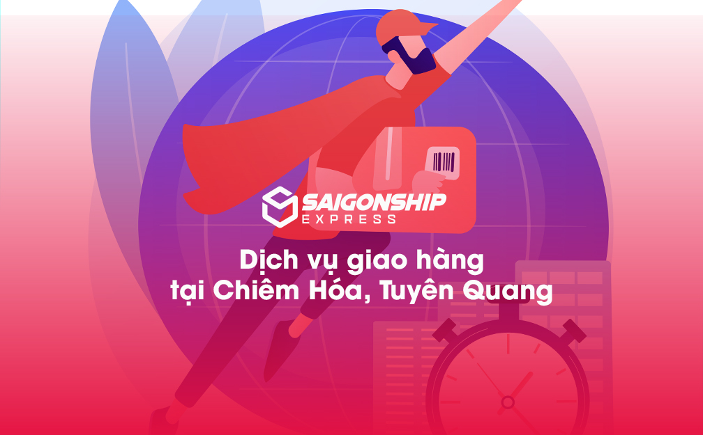 Dịch vụ giao hàng tại Chiêm Hóa, Tuyên Quang