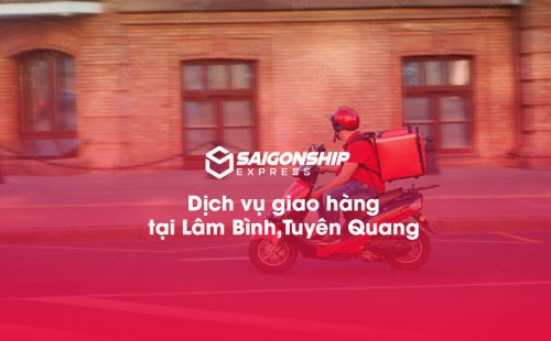 Dịch vụ giao hàng tại Lâm Bình, Tuyên Quang