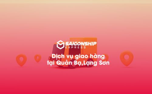 Dịch vụ giao hàng tại Quản Bạ, Lạng Sơn
