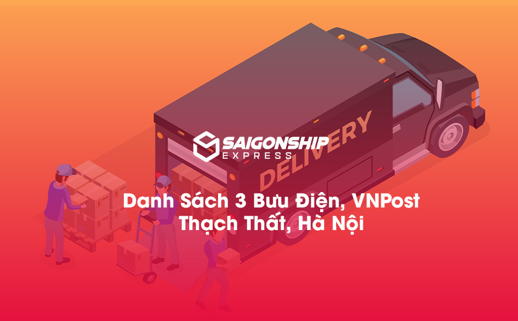 Danh sách 3 bưu điện, điểm gửi hàng VNPost tại Thạch Thất, Hà Nội