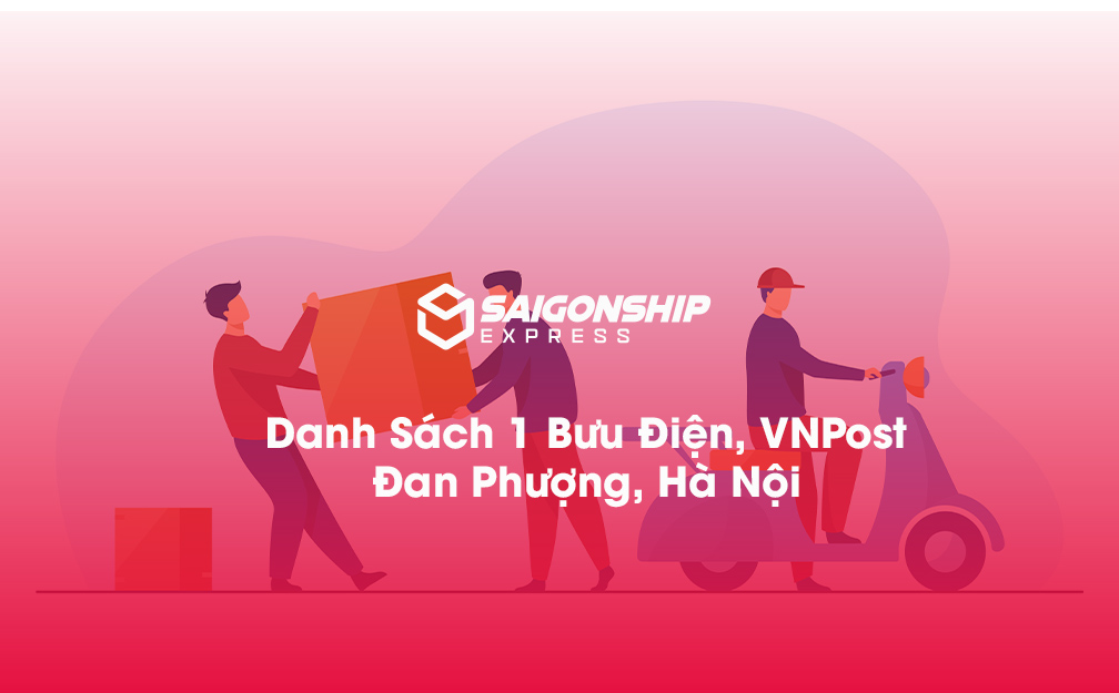 Danh sách 1 bưu điện, điểm gửi hàng VNPost tại Đan Phượng, Hà Nội