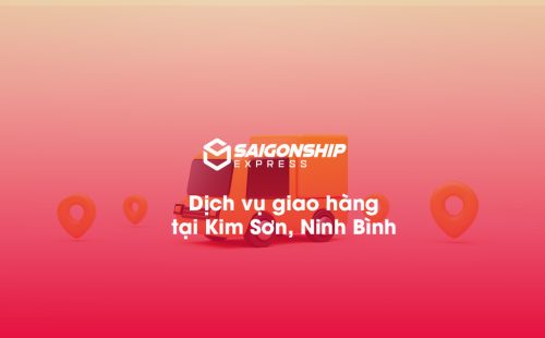 Dịch vụ giao hàng tại Kim Sơn, Ninh Bình