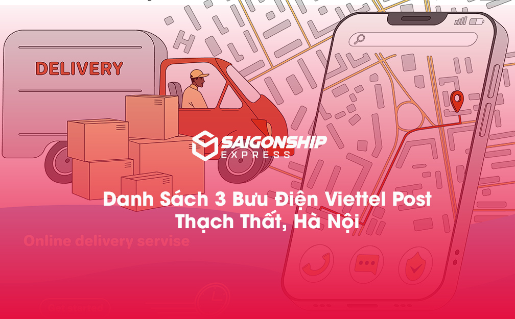 Danh sách 3 bưu điện, điểm gửi hàng Viettel Post tại Thạch Thất, Hà Nội