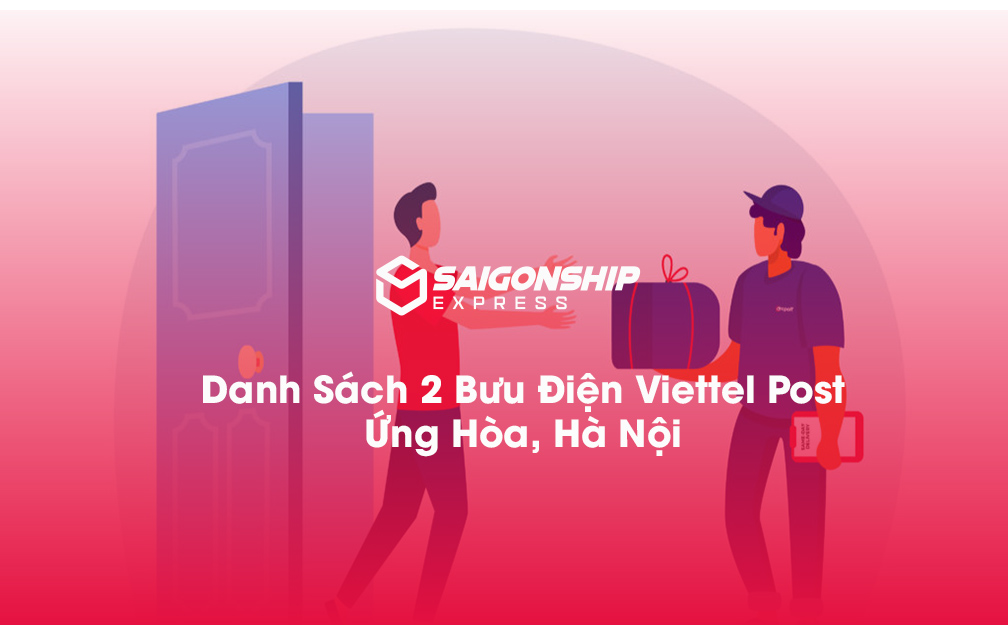 Danh sách 2 bưu điện, điểm gửi hàng Viettel Post tại Ứng Hòa, Hà Nội