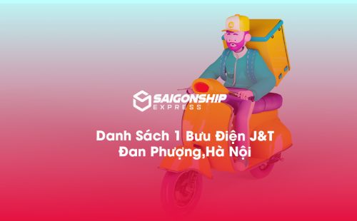 Danh Sách 1 Bưu Điện, Điểm Gửi Hàng J&T Tại Đan Phượng, Hà Nội