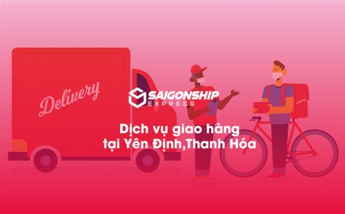 Dịch vụ giao hàng tại Yên Định, Thanh Hóa