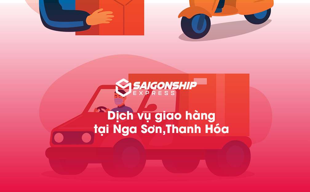 Dịch vụ giao hàng tại Nga Sơn, Thanh Hóa