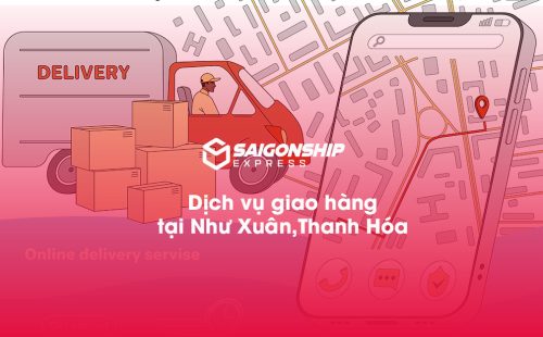 Dịch vụ giao hàng tại Như Xuân, Thanh Hóa