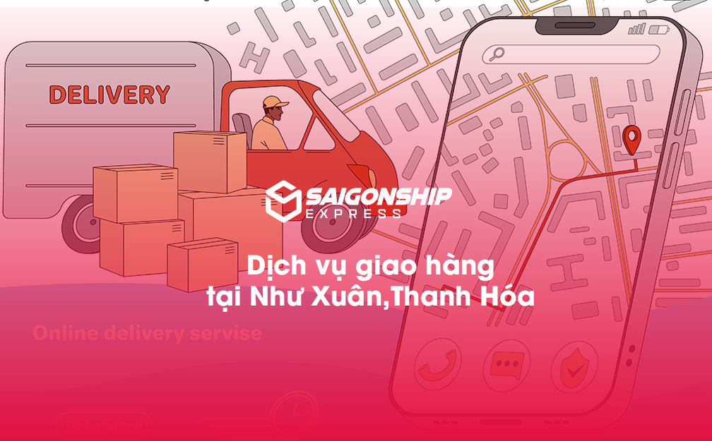Dịch vụ giao hàng tại Như Xuân, Thanh Hóa