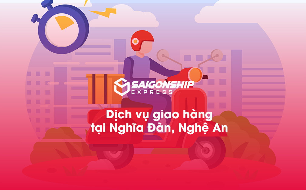 Dịch vụ giao hàng tại Nghĩa Đàn, Nghệ An