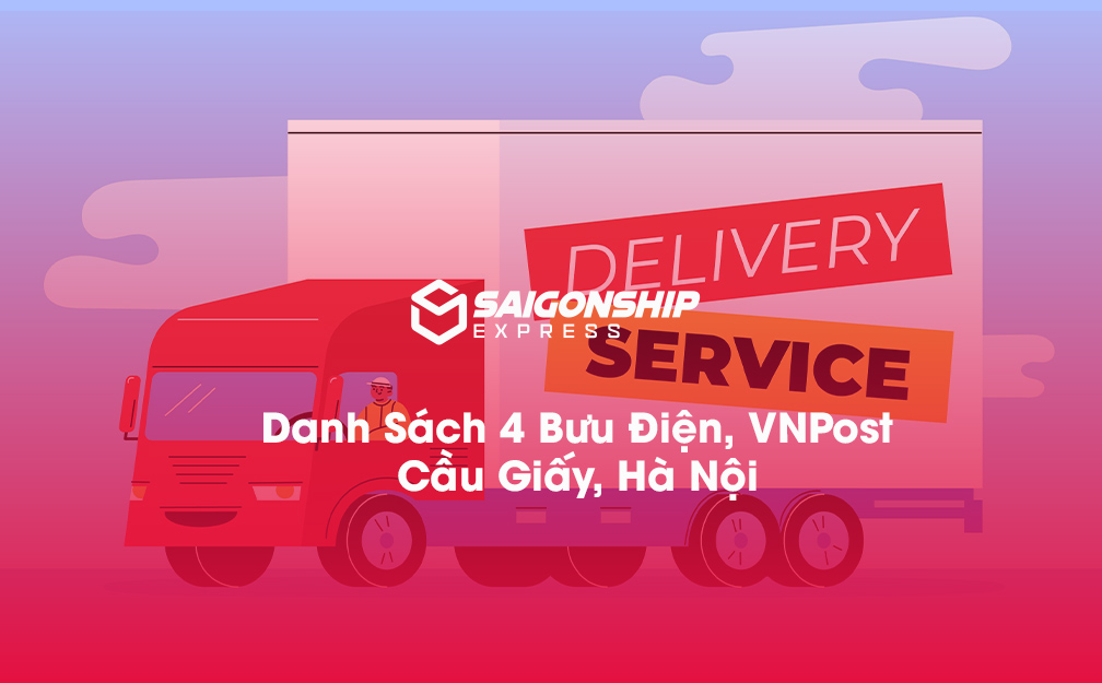 Danh sách 4 bưu điện, điểm gửi hàng VNPost tại Cầu Giấy, Hà Nội