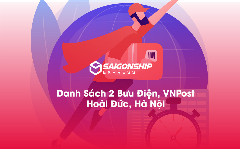 Danh sách 2 bưu điện, điểm gửi hàng VNPost tại Hoài Đức, Hà Nội