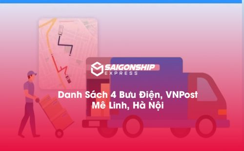 Danh sách 4 bưu điện, điểm gửi hàng VNPost tại Mê Linh, Hà Nội
