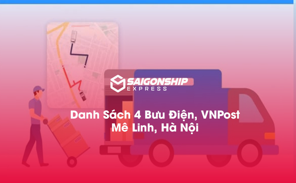 Danh sách 4 bưu điện, điểm gửi hàng VNPost tại Mê Linh, Hà Nội