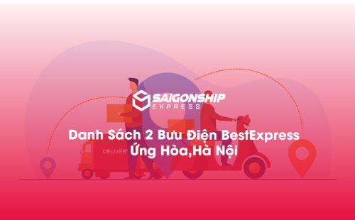 Danh Sách 2 Bưu Điện, Điểm Gửi Hàng Best Express Tại Ứng Hòa, Hà Nội