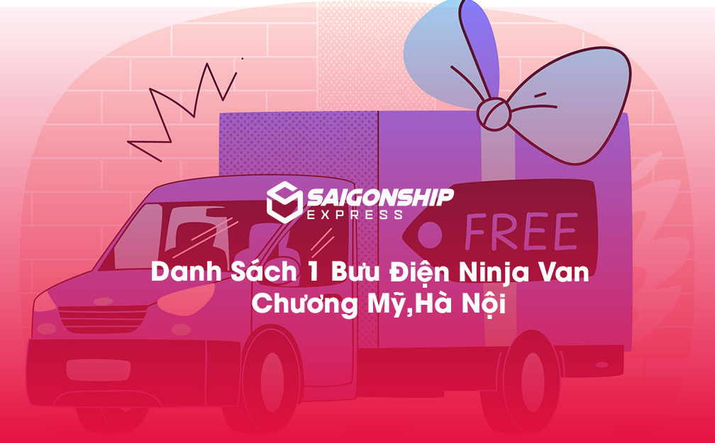 Danh Sách 1 Bưu Điện, Điểm Gửi Hàng Ninja Van Tại Chương Mỹ, Hà Nội