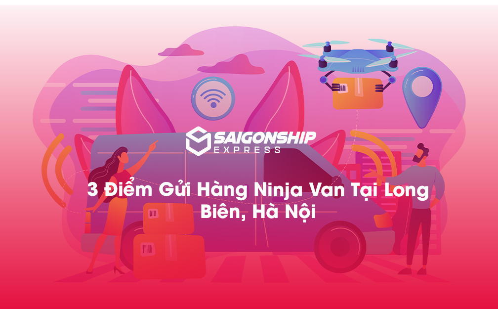 3 Điểm Gửi Hàng Ninja Van Tại Bắc Từ Liêm, Hà Nội