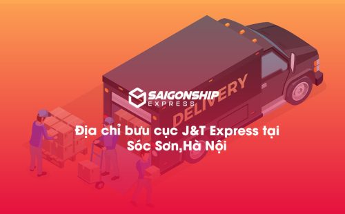 Địa chỉ bưu cục J&T Express tại Sóc Sơn, Hà Nội