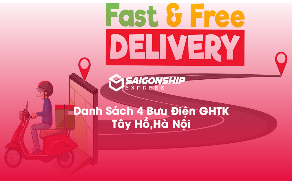 Danh Sách 4 Bưu Điện, Điểm Gửi Hàng GHTK Tại Tây Hồ, Hà Nội