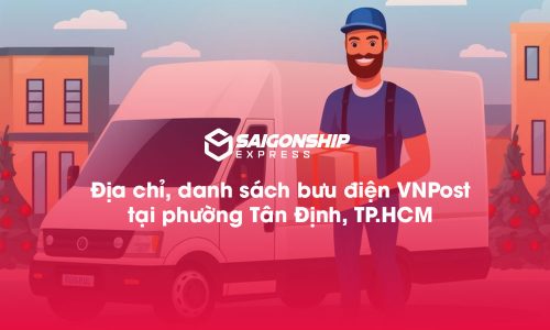 7 Địa chỉ, danh sách bưu điện VNPost tại phường Tân Định, TP.HCM
