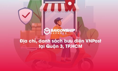 8 Địa chỉ, danh sách bưu điện VNPost tại Quận 3, TP.HCM