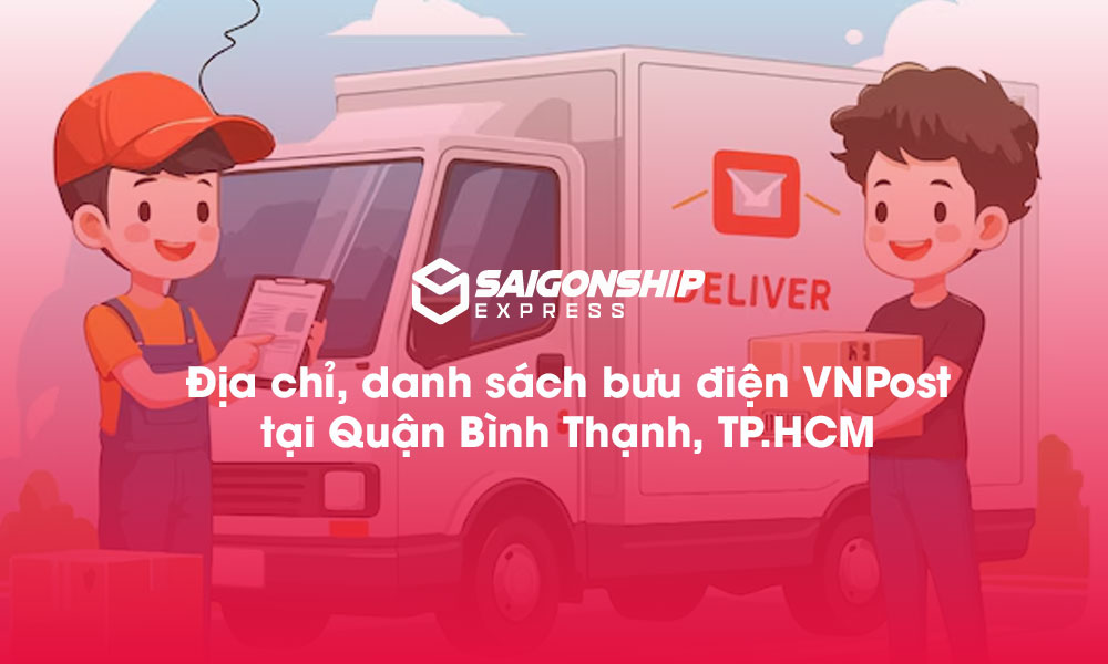 Địa chỉ, danh sách bưu điện VNPost tại Quận Bình Thạnh, TP.HCM