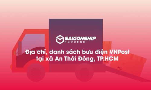 6 Địa chỉ, danh sách bưu điện VNPost tại xã An Thới Đông, TP.HCM