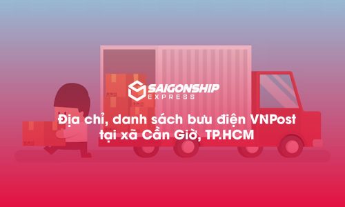 7 Địa chỉ, danh sách bưu điện VNPost tại xã Cần Giờ, TP.HCM