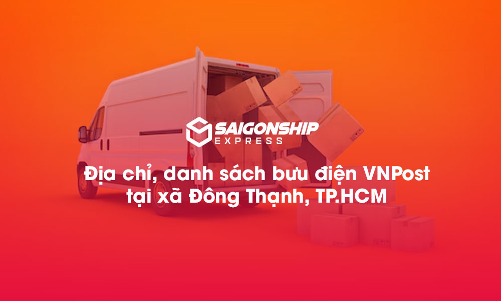 Địa chỉ, danh sách bưu điện VNPost tại xã Đông Thạnh, TP.HCM