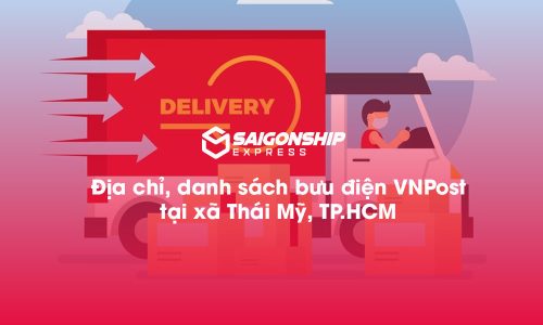 4 Địa chỉ, danh sách bưu điện VNPost tại xã Thái Mỹ, TP.HCM