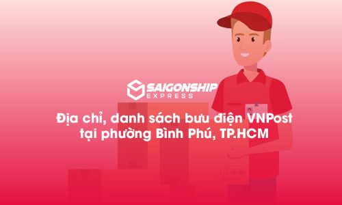 5 Địa chỉ bưu điện VNPost tại phường Bình Phú, TP.HCM