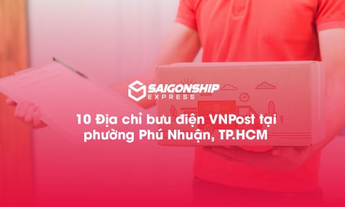 10 Địa chỉ bưu điện VNPost tại phường Phú Nhuận, TP.HCM