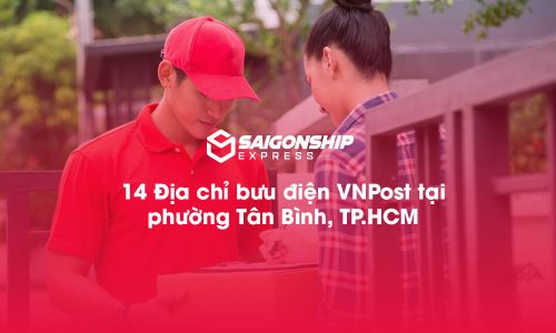 14 Địa chỉ bưu điện VNPost tại phường Tân Bình, TP.HCM