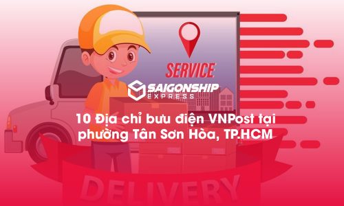 10 Địa chỉ bưu điện VNPost tại phường Tân Sơn Hòa, TP.HCM