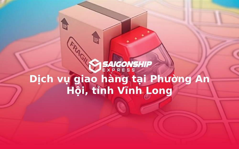 dich-vu-giao-hang-tai-phuong-an-hoi-tinh-vinh-long