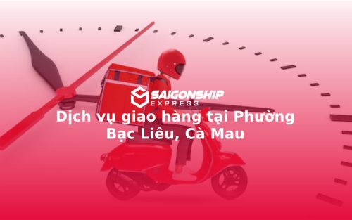 dich-vu-giao-hang-tai-phuong-bac-lieu