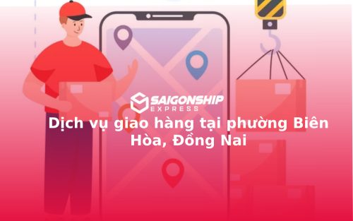 dich-vu-giao-hang-tai-phuong-bien-hoa