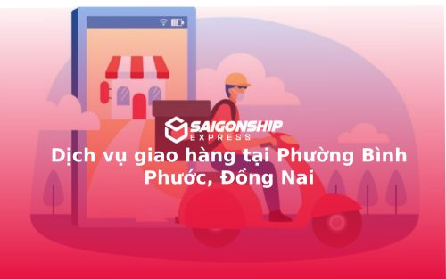 dich-vu-giao-hang-tai-phuong-binh-phuoc