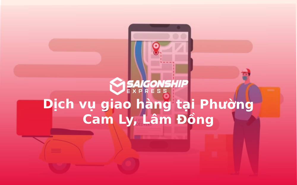 dich-vu-giao-hang-tai-phuong-cam-ly