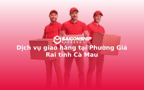 dich-vu-giao-hang-tai-phuong-gia-rai