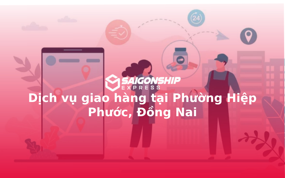 dich-vu-giao-hang-tai-phuong-hiep-phuoc