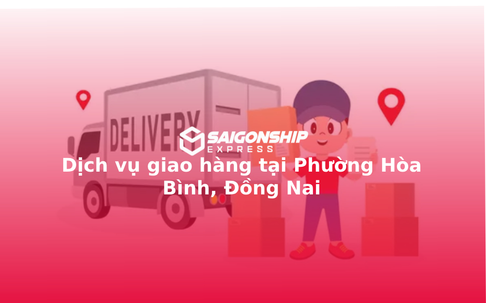 dich-vu-giao-hang-tai-phuong-hoa-binh