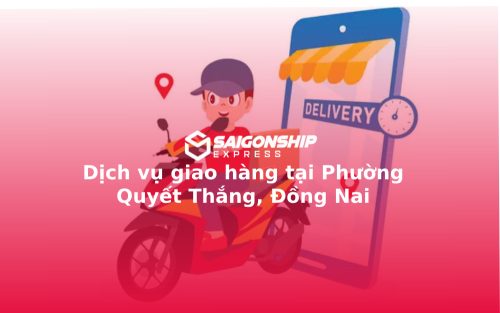 dich-vu-giao-hang-tai-phuong-quyet-thang