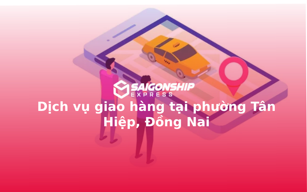 dich-vu-giao-hang-tai-phuong-tan-hiep