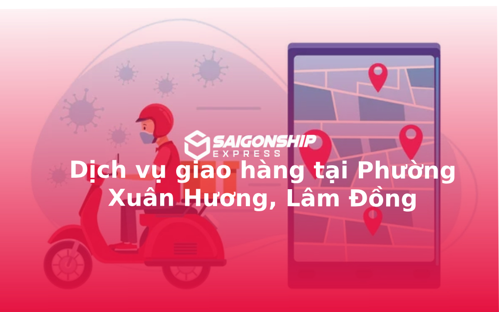 dich-vu-giao-hang-tai-phuong-xuan-huong